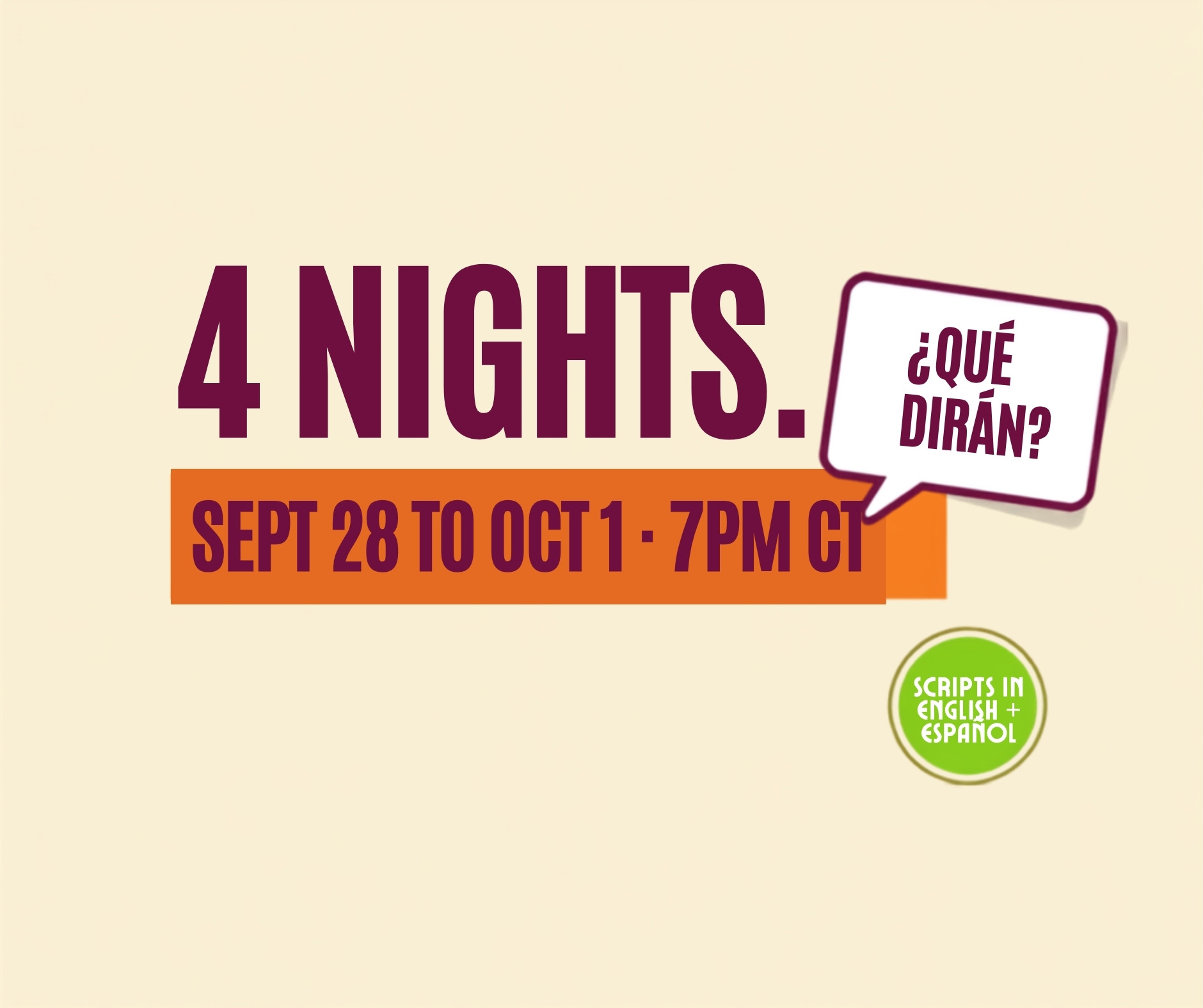 4 nights, September 28 to October 1, 7pm Central. Scripts in English and Spanish.